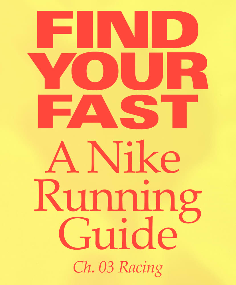 implicar Sudor Ligero Find Your Fast Chapter 3: Nike Running's Guide to Racing. Nike.com