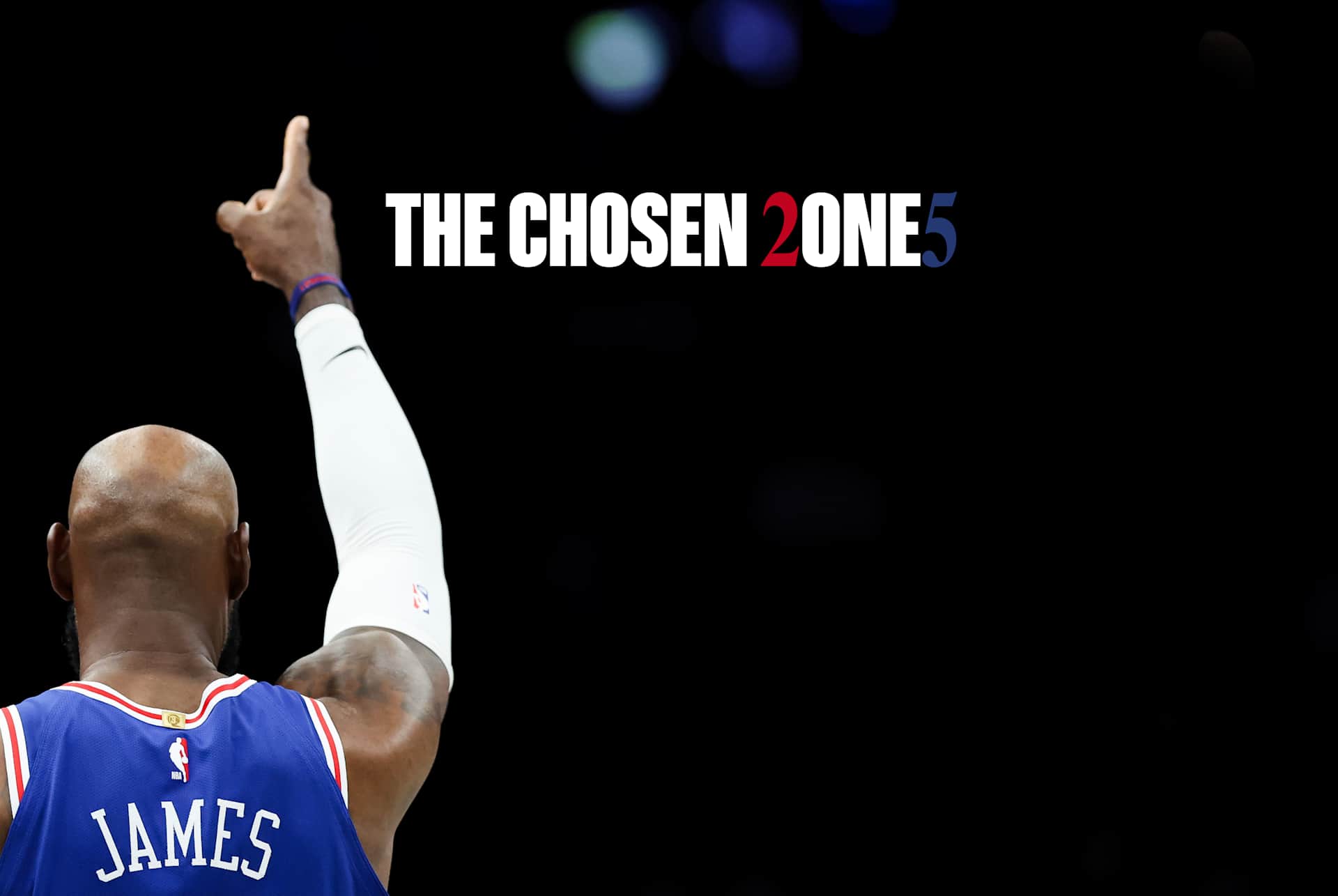 Landing page featuring LeBron facing away, pointing up the a with a headline that reads “The Chosen 2ONE5”., LEBRON OPENING NIGHT