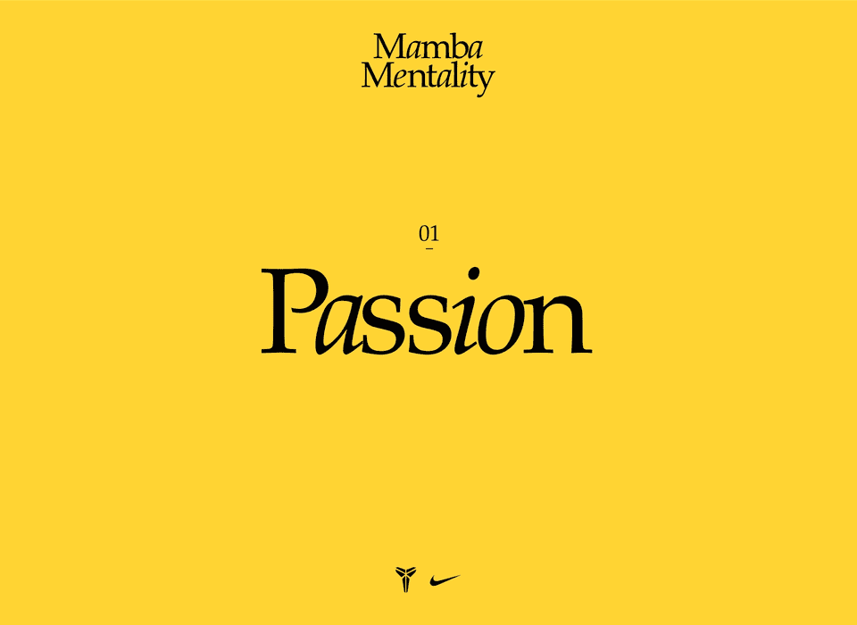 Mamba Mentality : passion