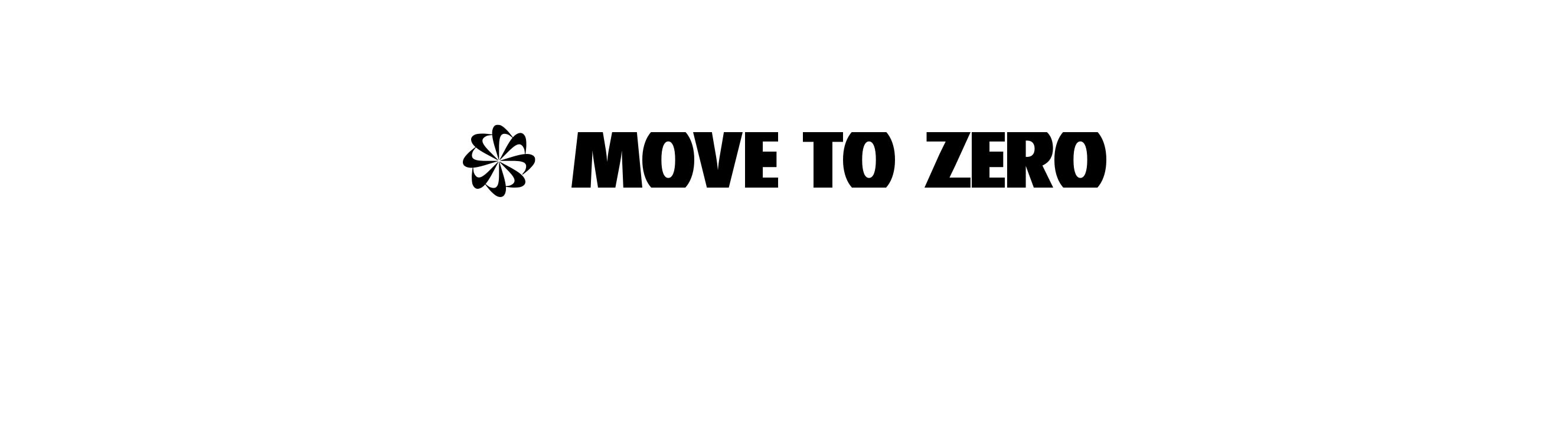 Move to Zero