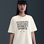 Everyone Watches Women's Sports™ Nike by TOGETHXR T-Shirt