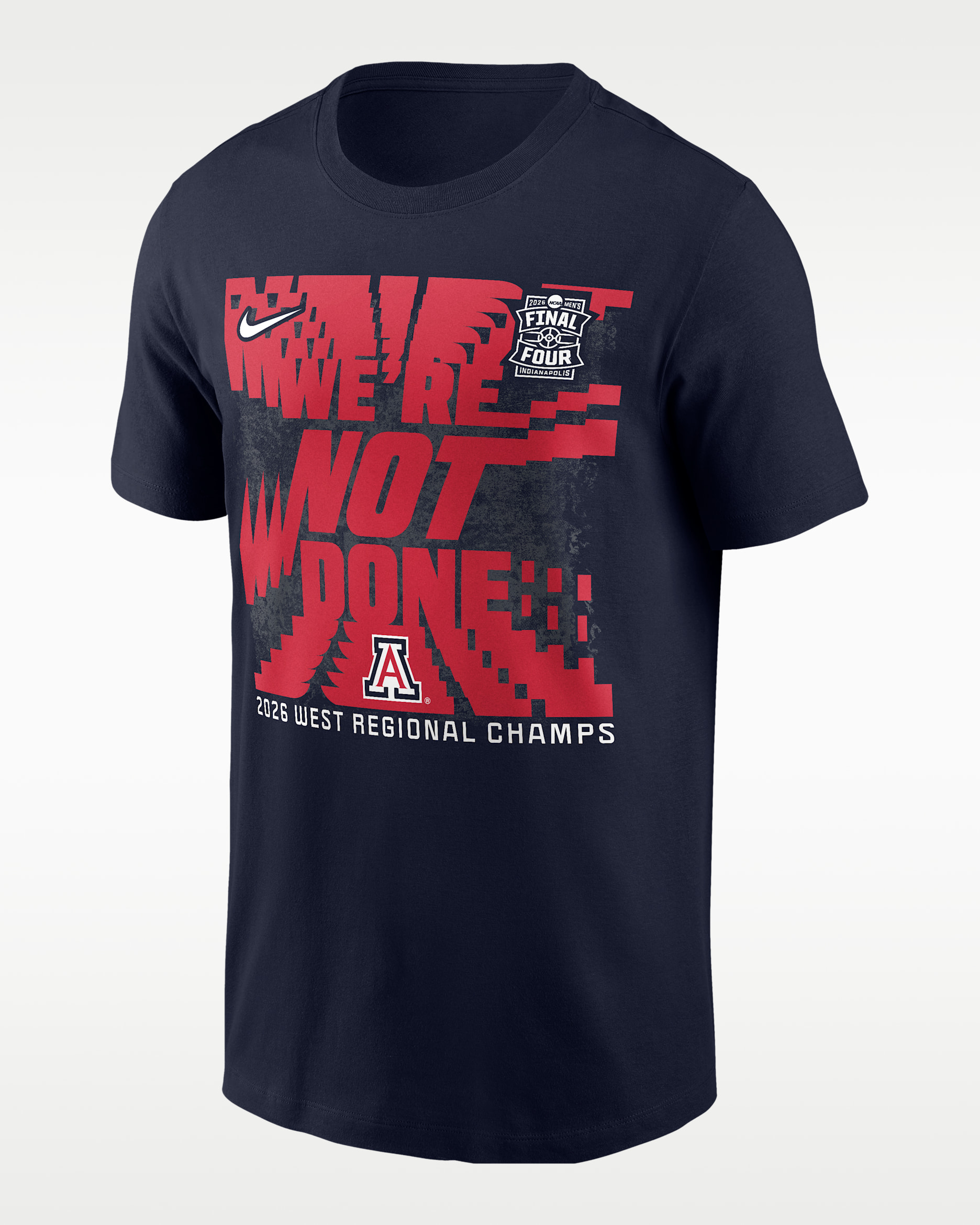 Men's Arizona Wildcats 2026 "We're Not Done" Nike Men's College Basketball T-Shirt - Navy/Red/White