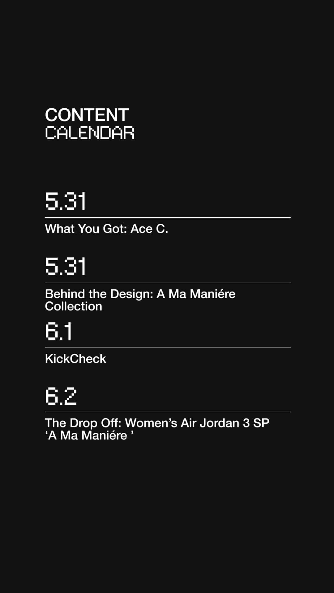 This Week In SNKRS: 05.30 - 06.05