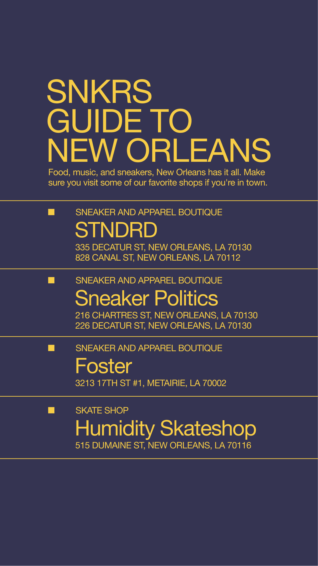 SNKRS Guide to New Orleans