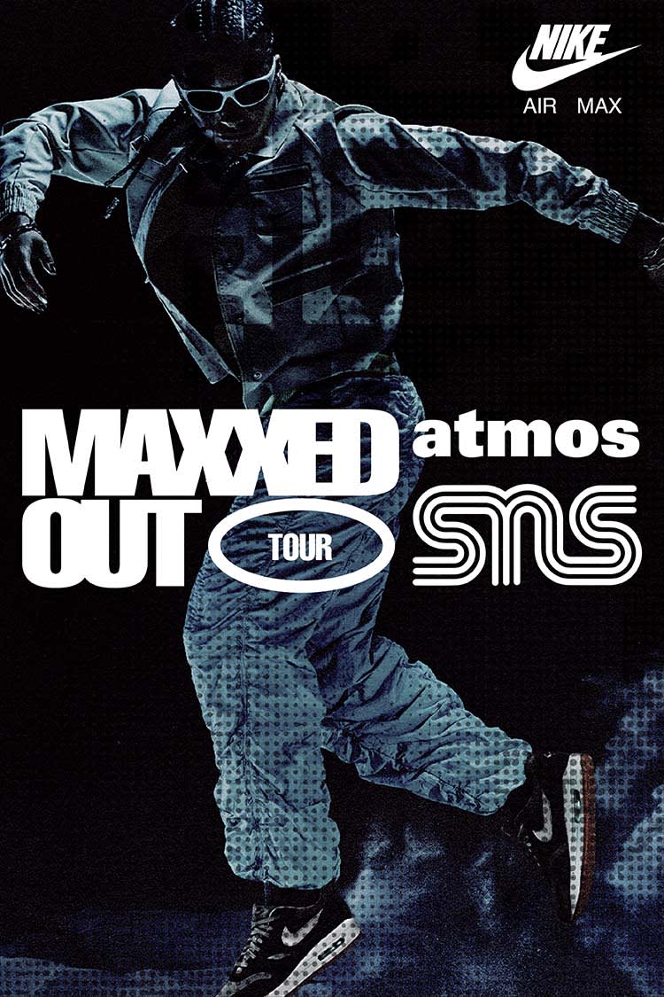 【NIKE公式】MAXXED OUT TOUR NBHD EVENT