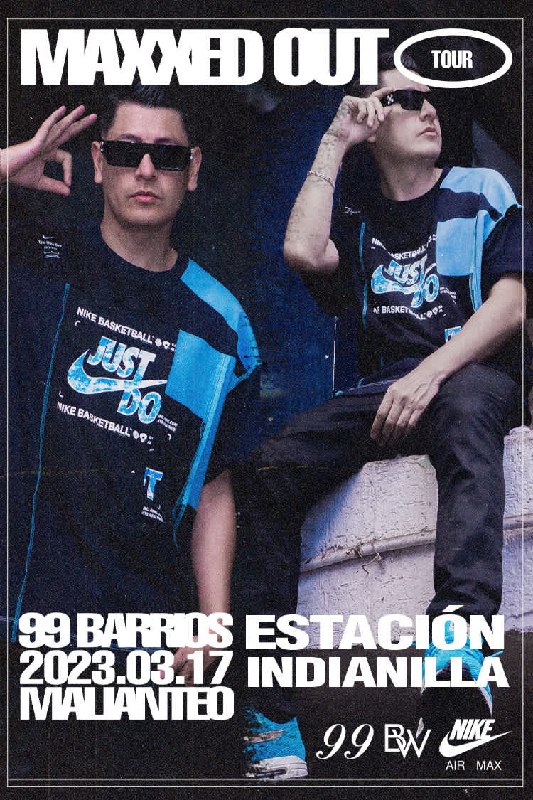 Evento especial de Air Max en Barrio Warrior y 99 problems