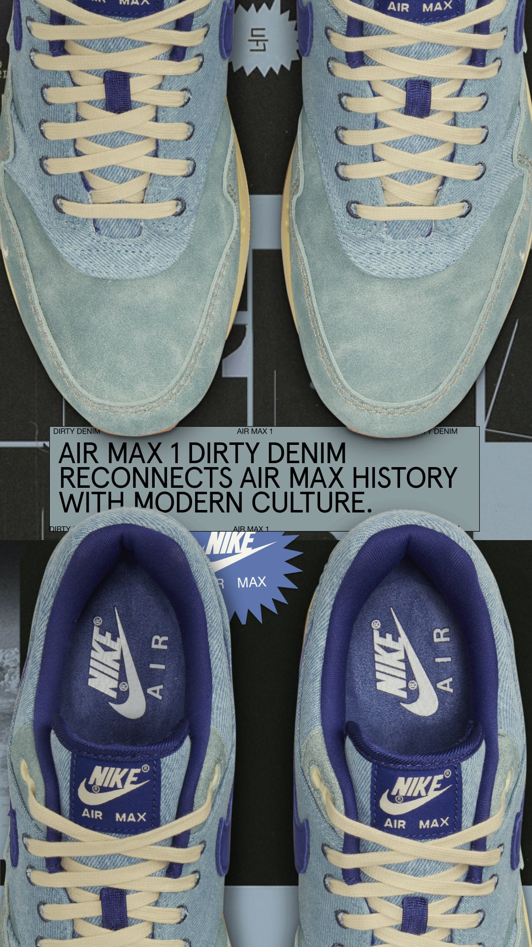 SNKRS Special: Air Max 1 'Dirty Denim'