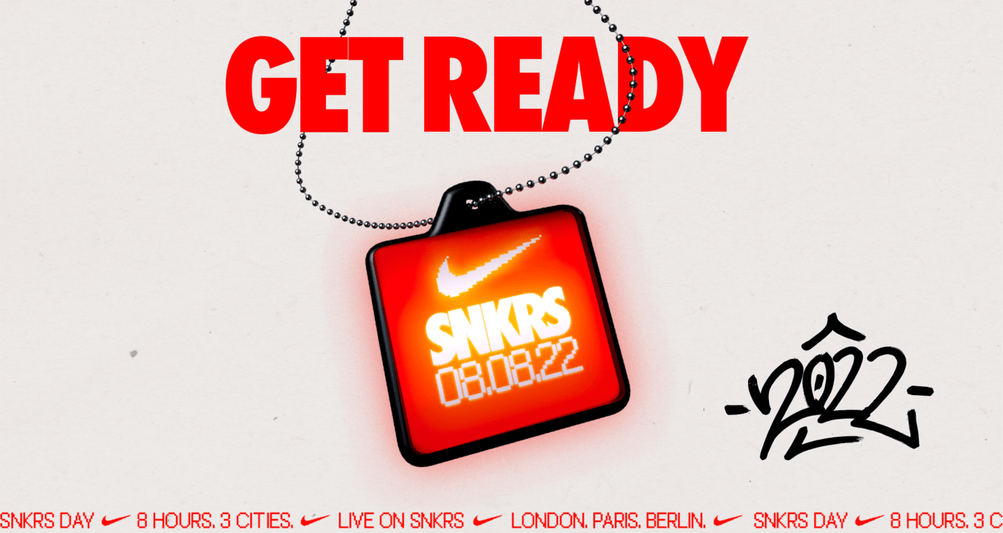 SNKRS Day Get Ready. Nike SNKRS