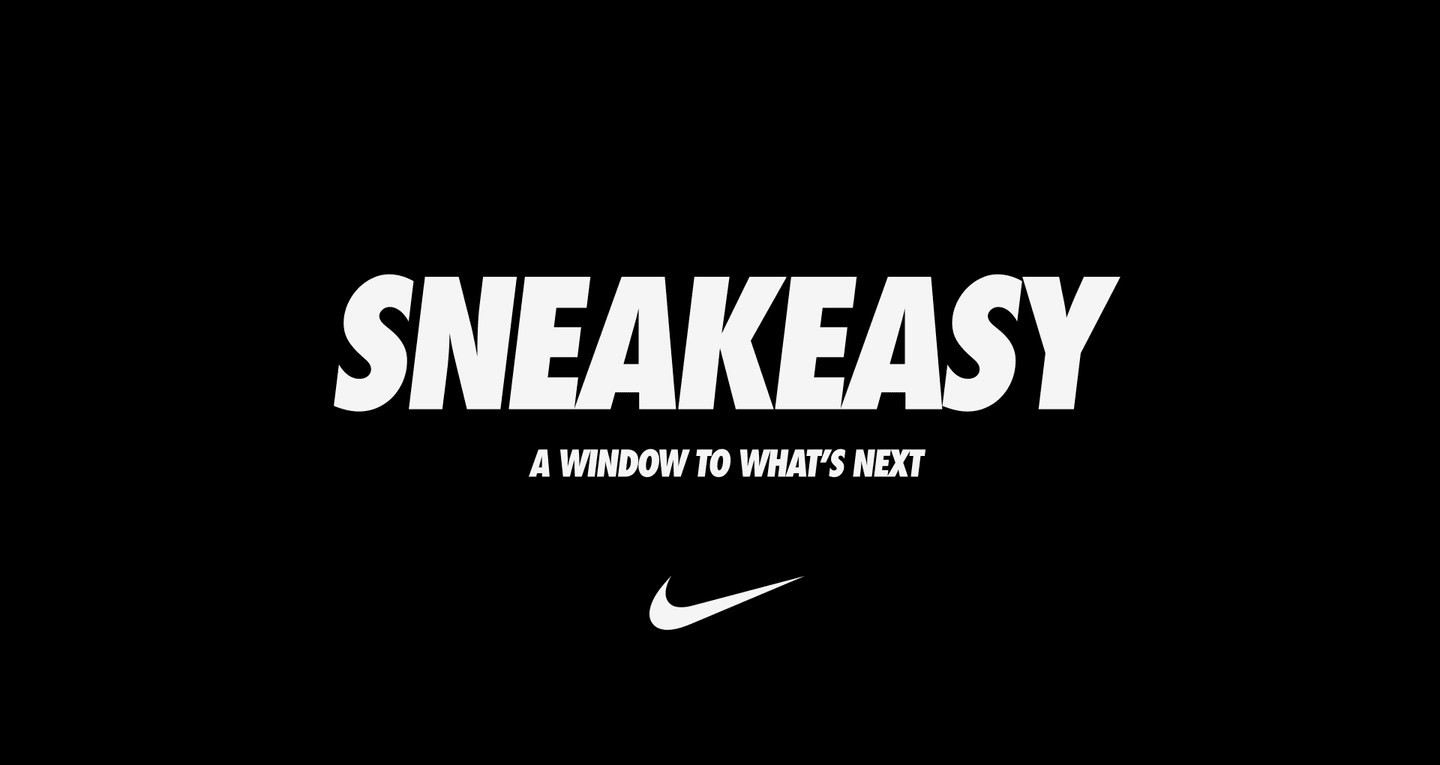 Nike Sneakeasy Reveal. Nike SNKRS