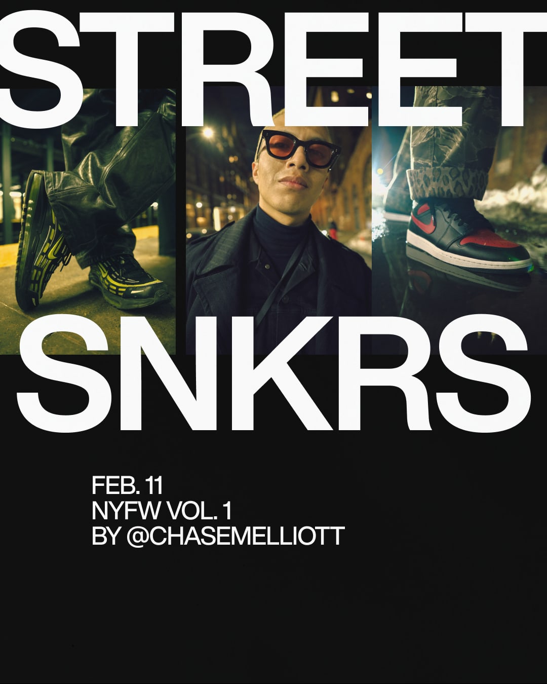 Street SNKRS: NYFW Vol. 1