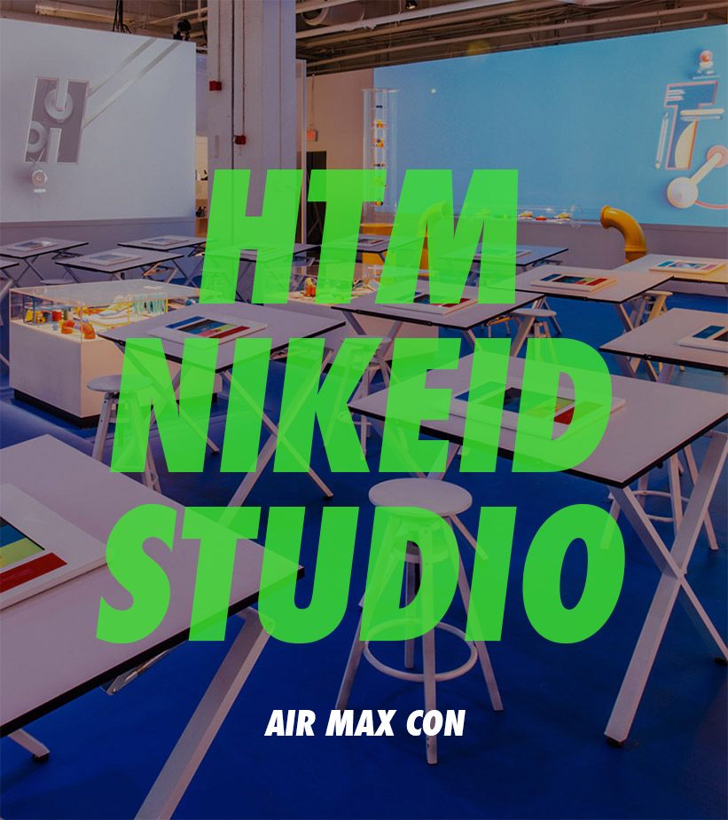 Nike Air Max Con NYC: HTM NIKEiD Studio