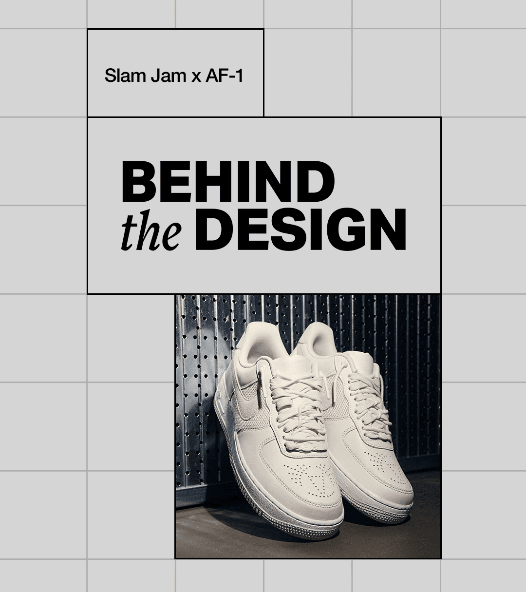 Behind the Design: Slam Jam x Air Force 1 Behind the Design: Slam Jam x Air Force 1