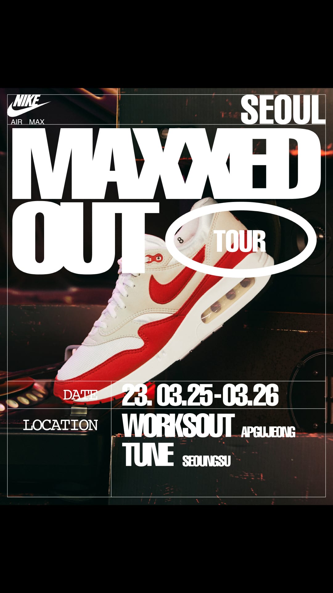 Maxxed Out Tour: Seoul