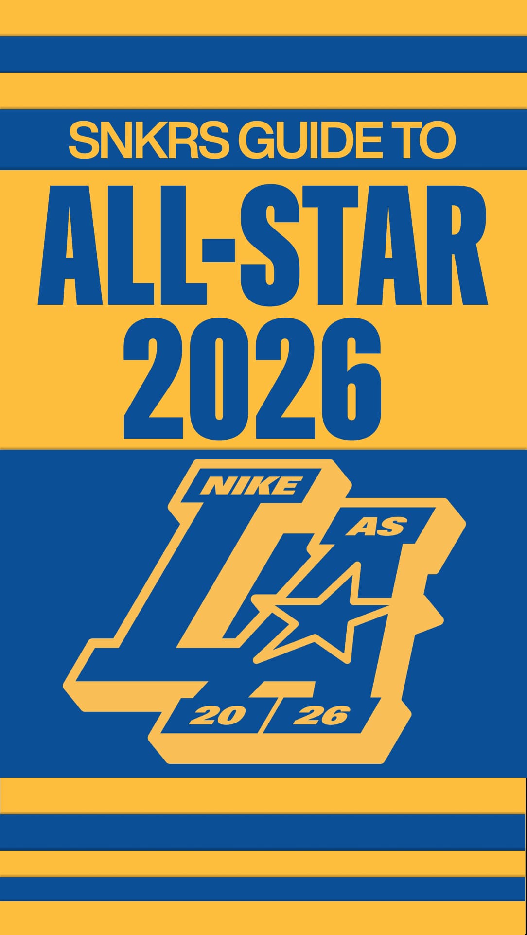 SNKRS Guide to: All-Star 2026 