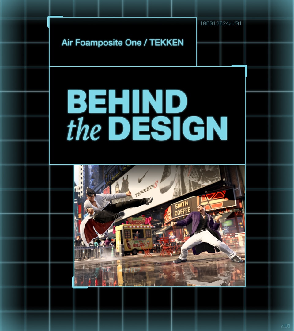 Behind the Design: Air Foamposite One / TEKKEN