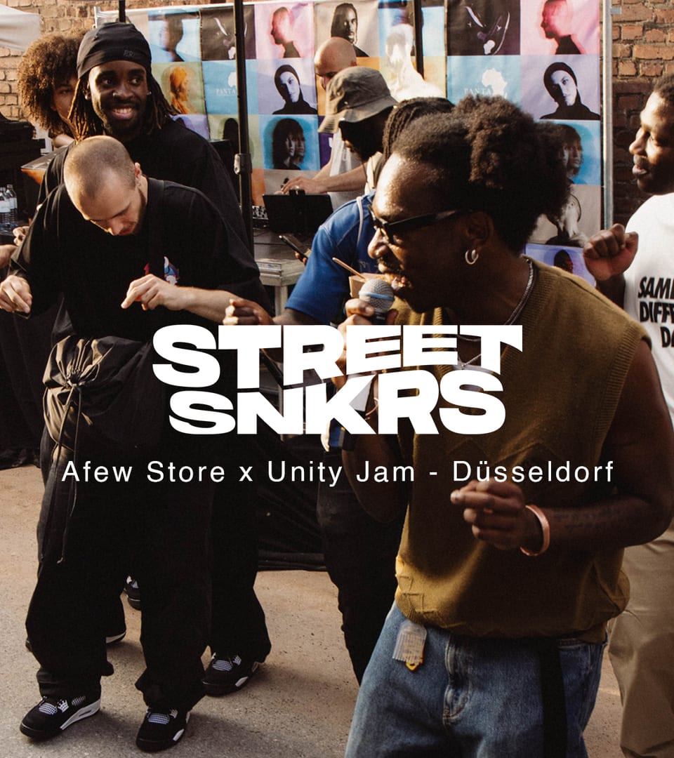 Street SNKRS : Afew Store x Unity Jam - Düsseldorf 