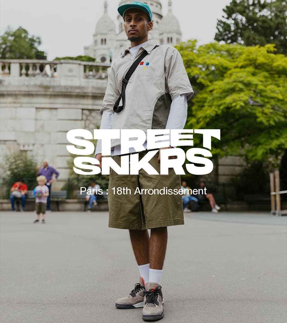 Street SNKRS: Paris – 18:e arrondissementet. Nike SNKRS SE