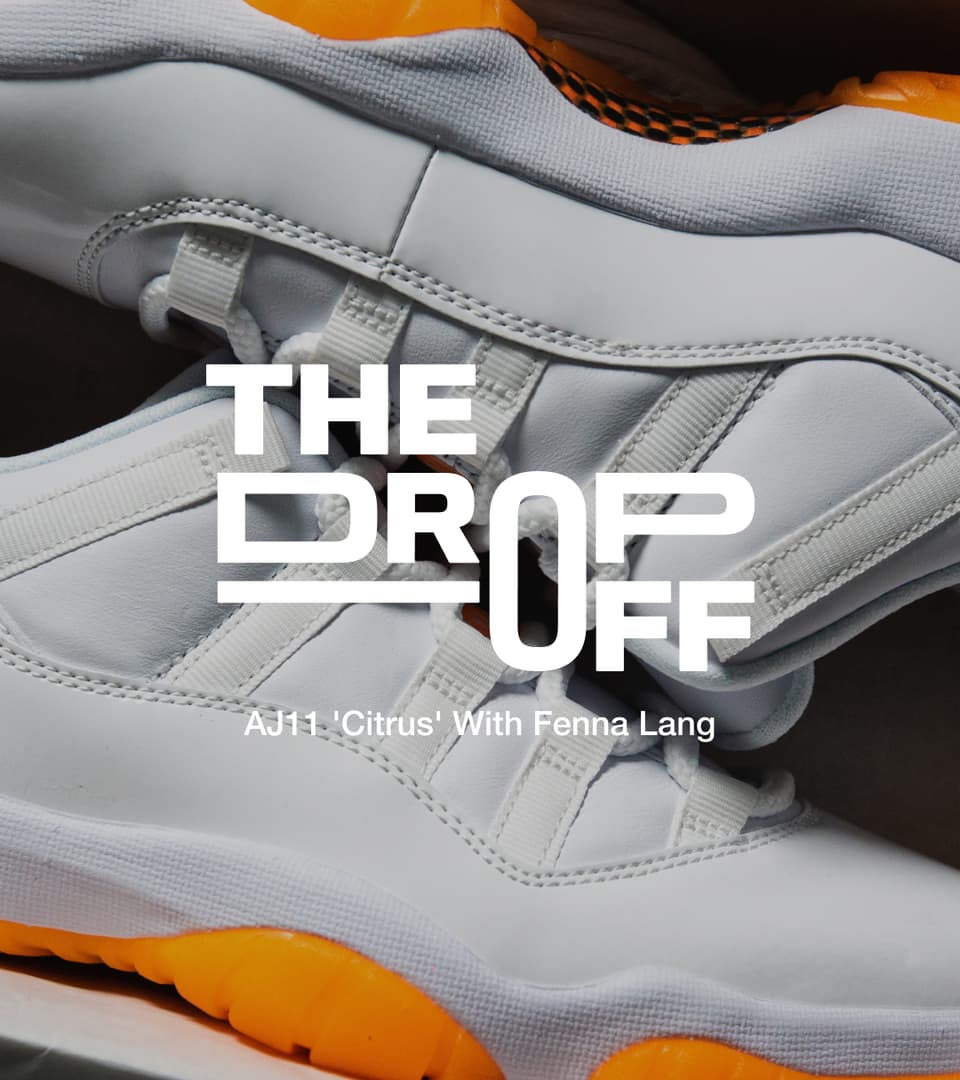 The Drop-Off: Air Jordan 11 'Citrus' with Fenna. Nike SNKRS IE