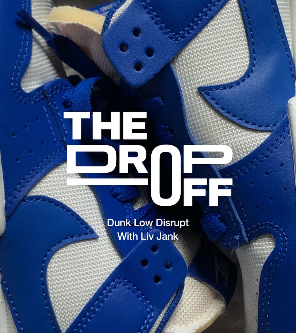 The Drop-Off: Dunk Low Disrupt. Nike 