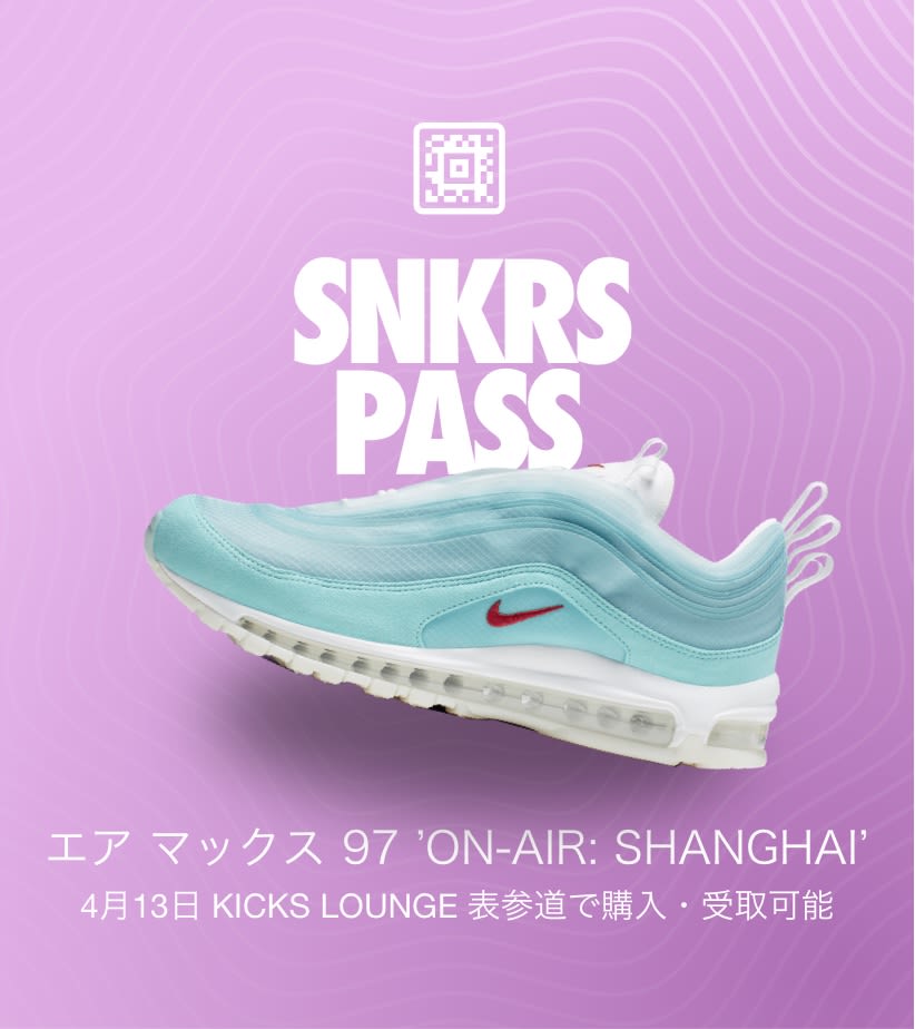 NIKE SNKRS PASS 97 On Air Shanghai CI1508 400 AM 97 Nike SNKRS