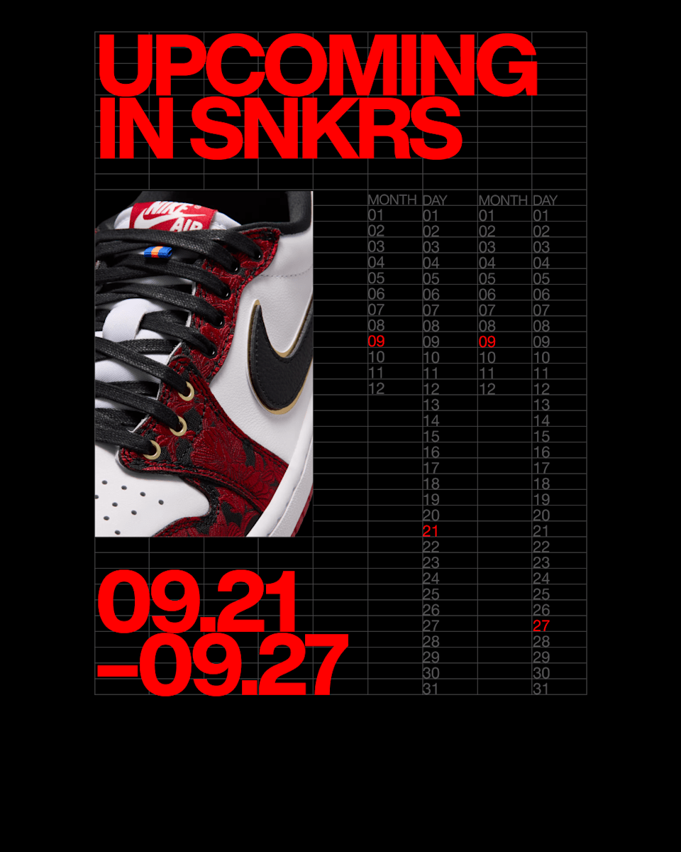 UPCOMING IN SNKRS: 09.21 - 09.27