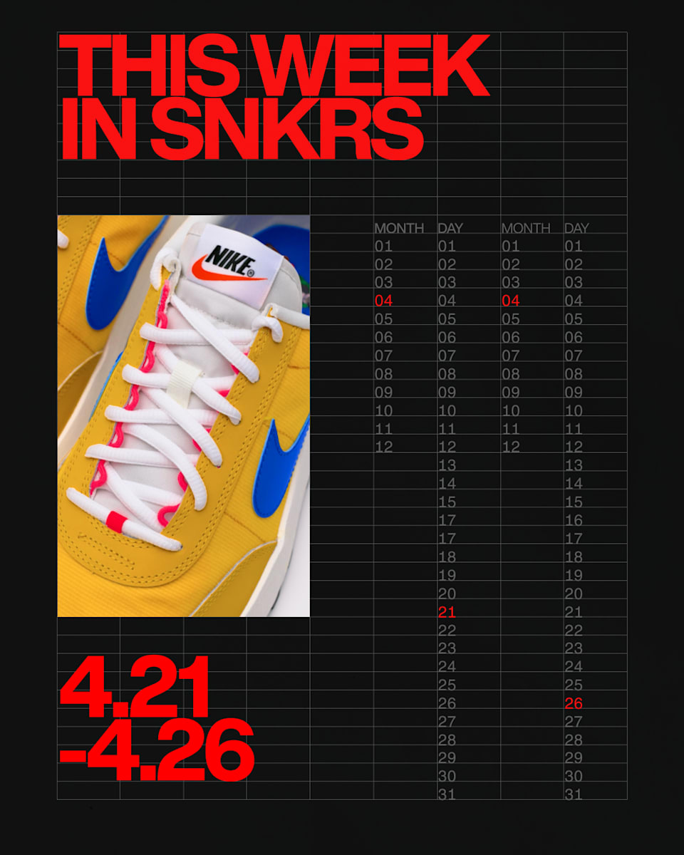 This Week in SNKRS 4.21 - 4.26