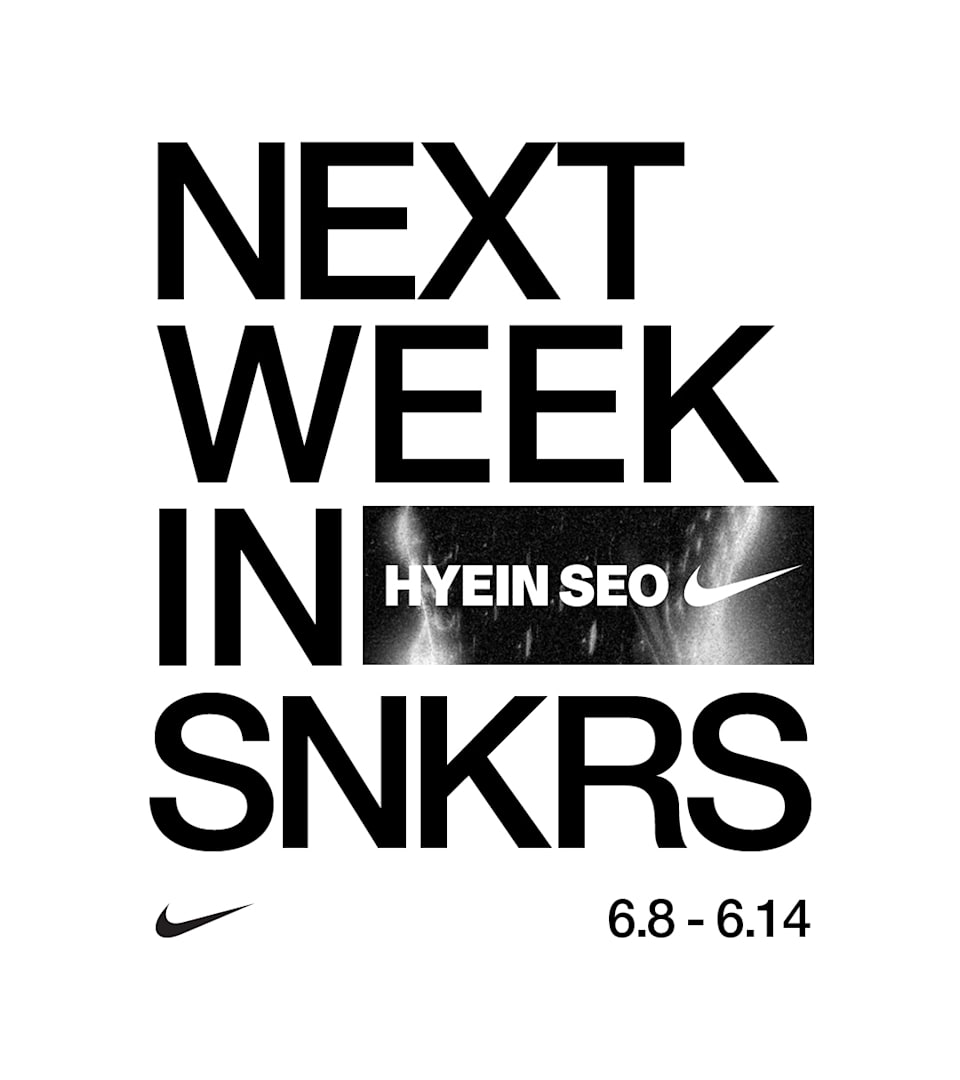 NEXT WEEK IN SNKRS: 06.08 - 06.14
