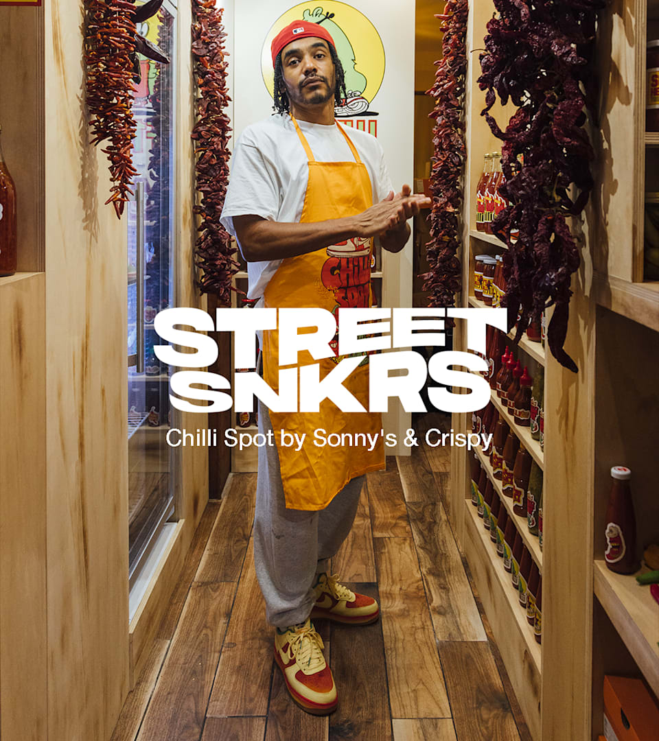 Street SNKRS: Chilli Spot By Sonny's & Crispy