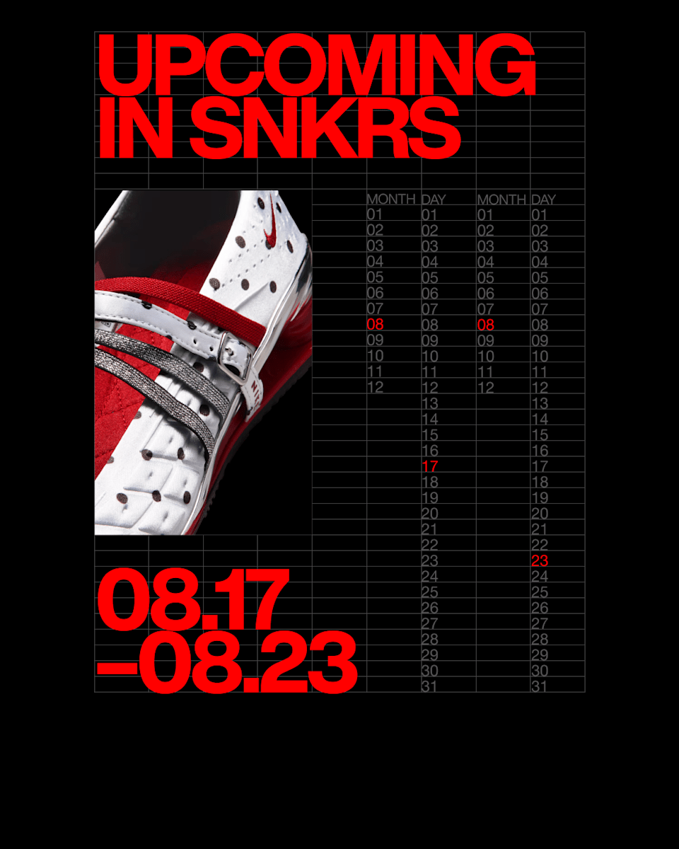 UPCOMING IN SNKRS: 08.17 - 08.23