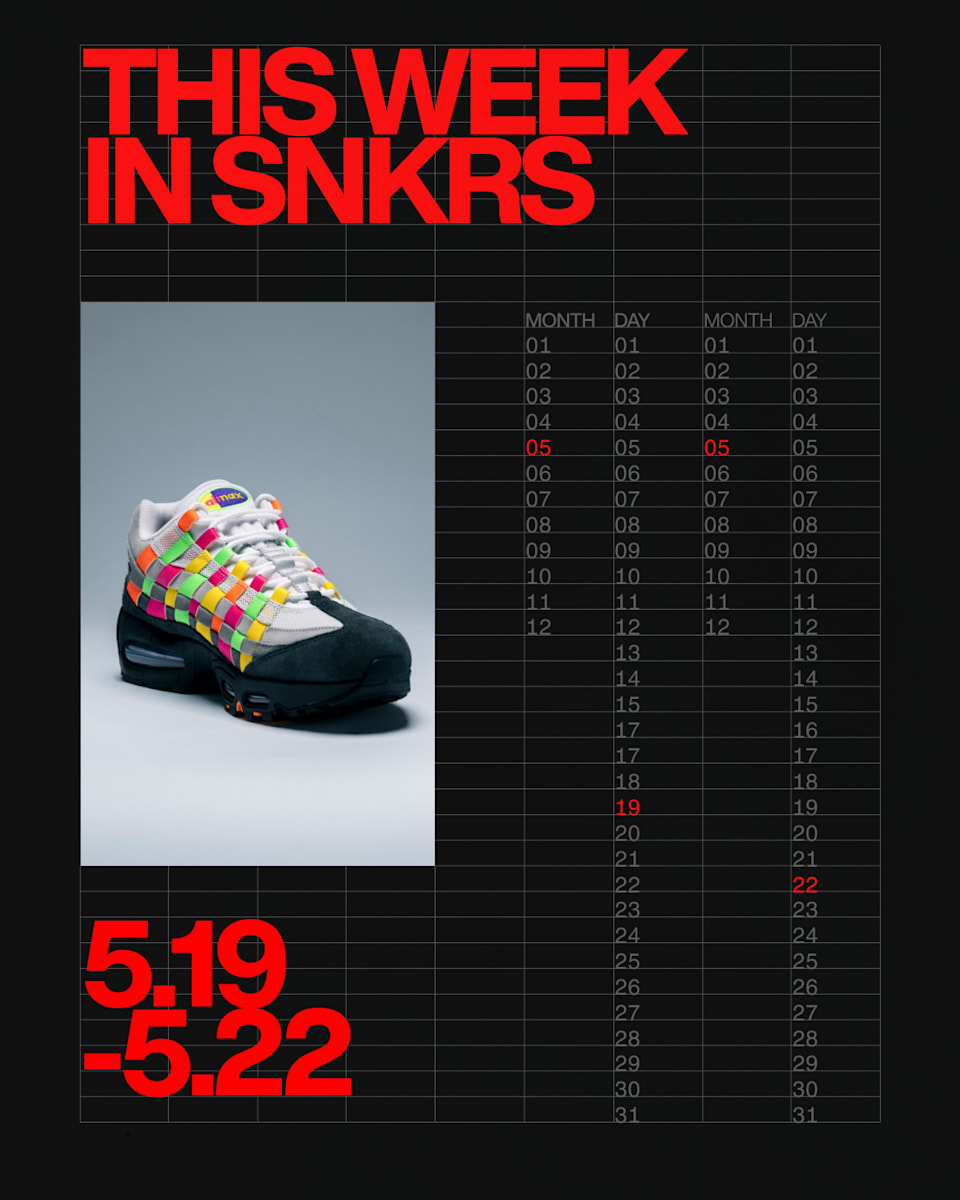 This Week in SNKRS 5.19 - 5.22