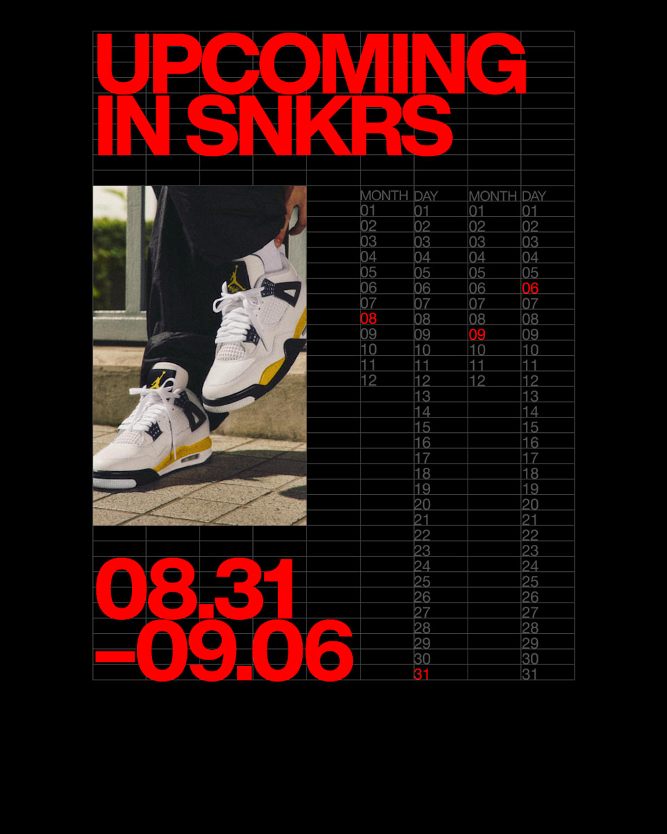 UPCOMING IN SNKRS: 08.31 - 09.06