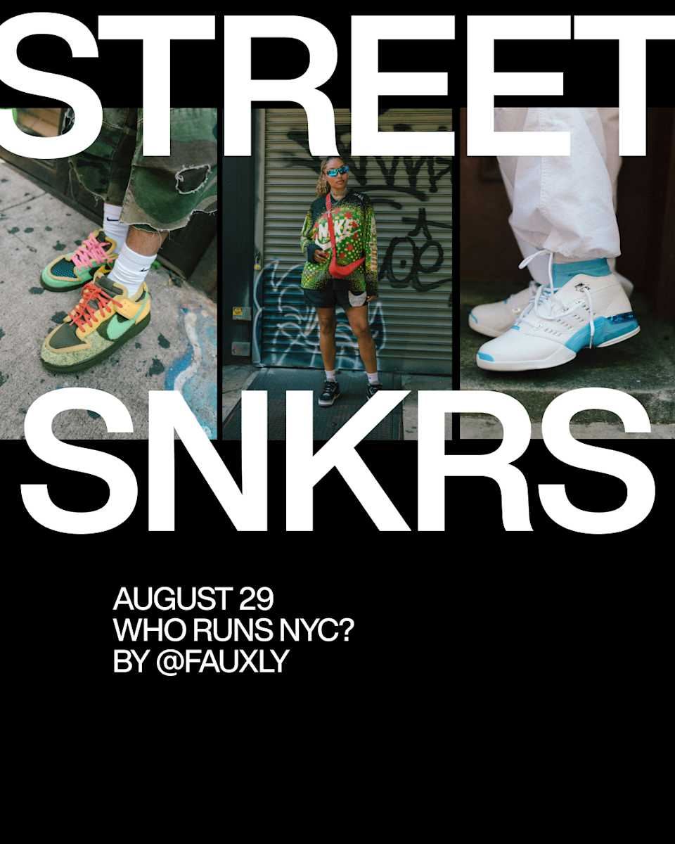 Street SNKRS: Who Runs NYC?