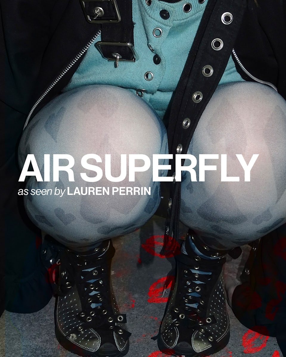 Air Superfly : As seen by Lauren Perrin