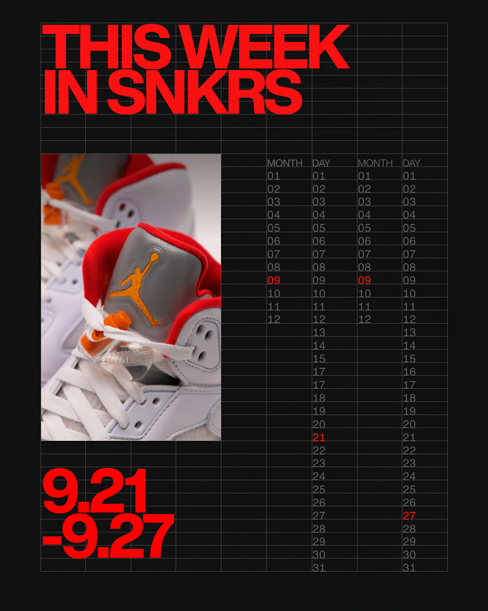 This Week in SNKRS: 9.21-27