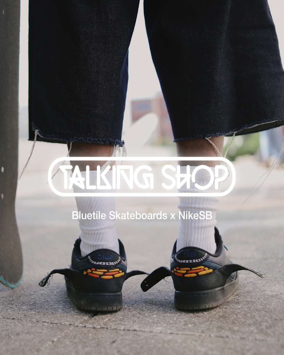 Talking Shop: Bluetile Skateboards 
