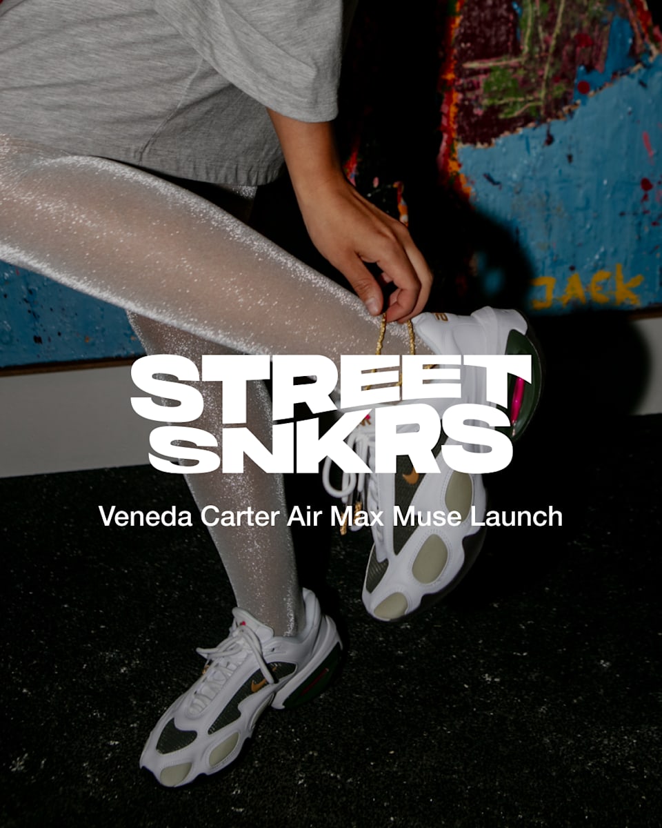 Street SNKRS: Veneda Carter Air Max Muse Launch