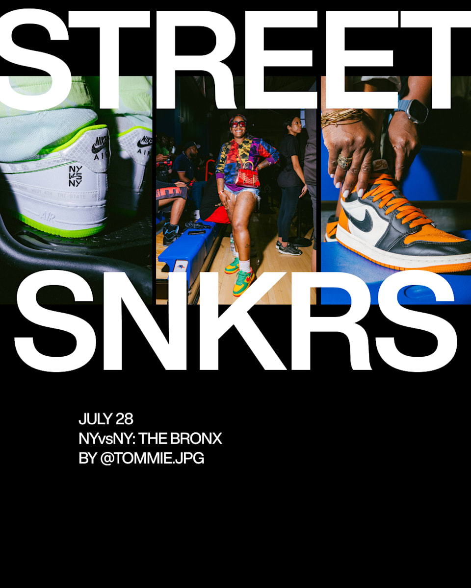 Street SNKRS: NYvsNY: The Bronx