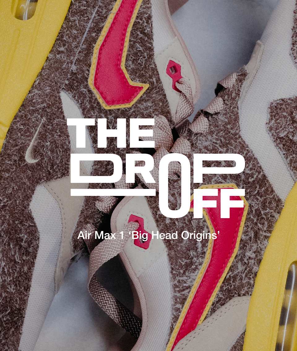 The Drop-Off: Air Max 1 'Big Head Origins'