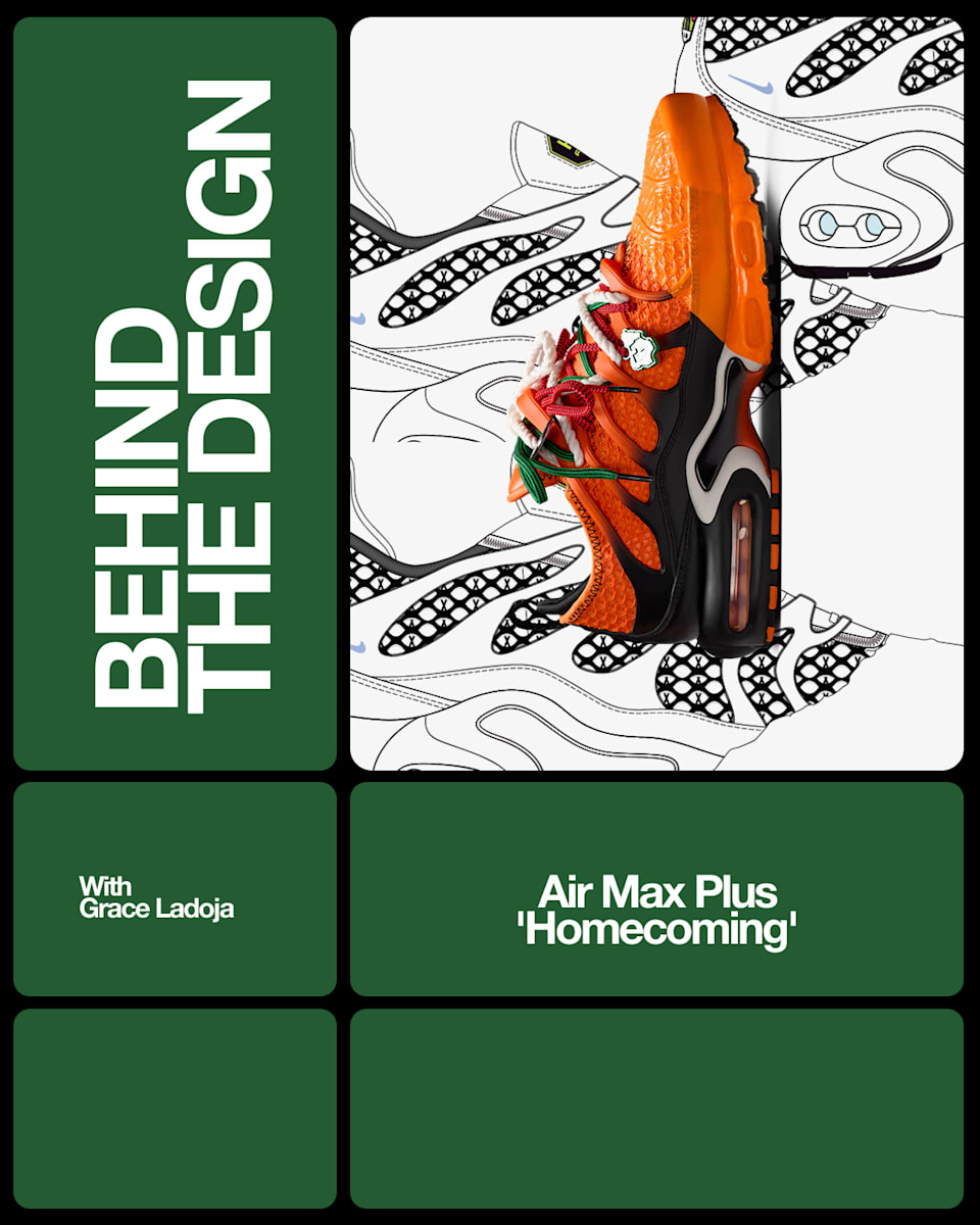 Behind The Design: Air Max Plus x HOMECOMING