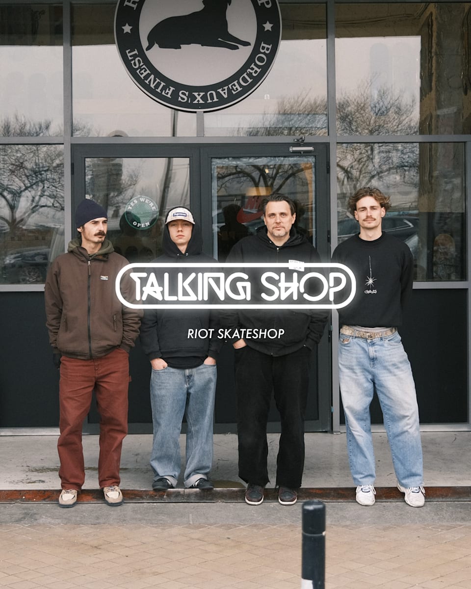 Talking Shop : Riot Skateshop 