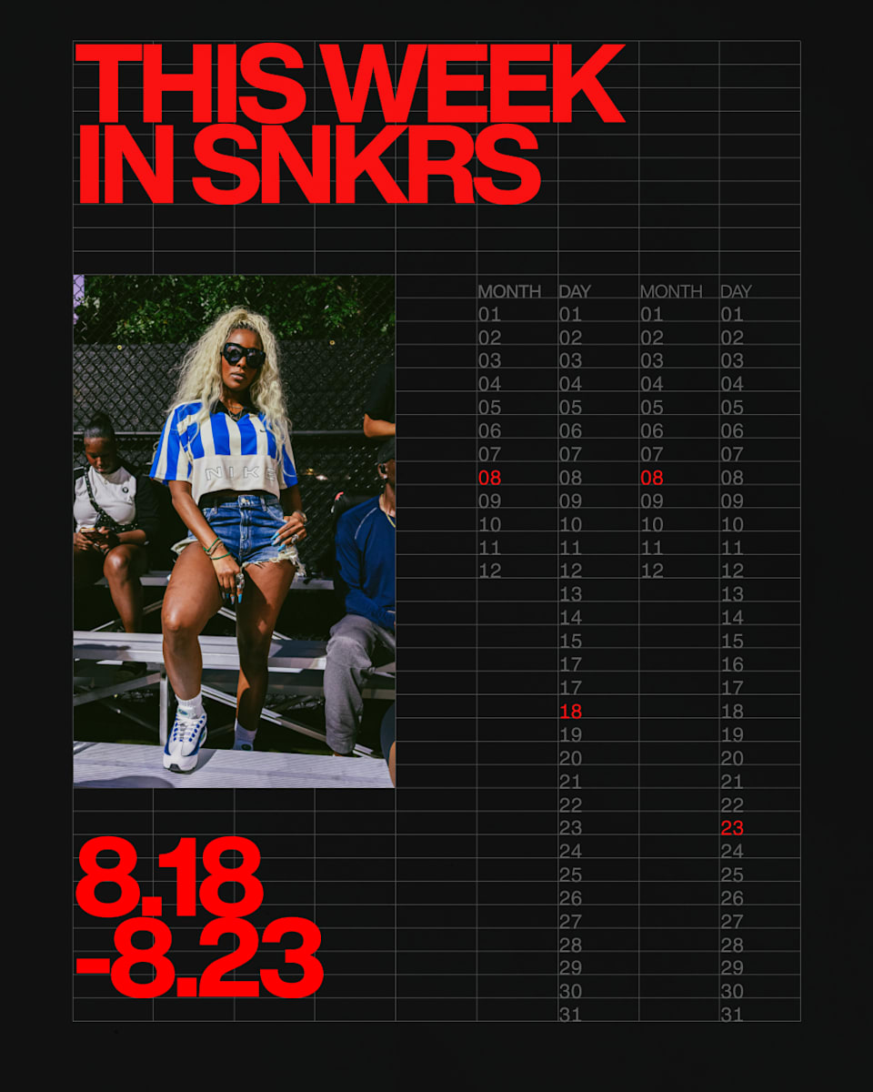 This Week in SNKRS: 8.18-8.23