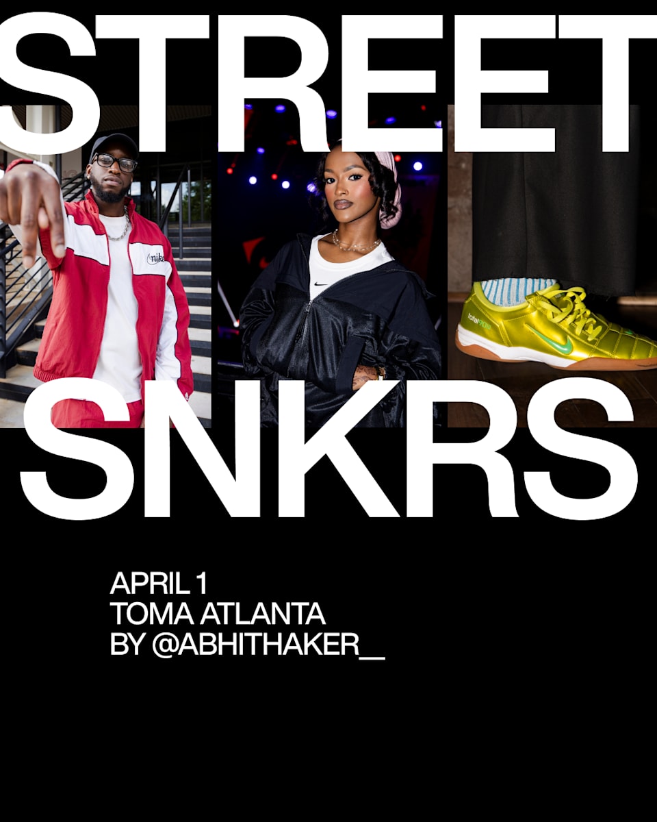 Street SNKRS: TOMA Atlanta 
