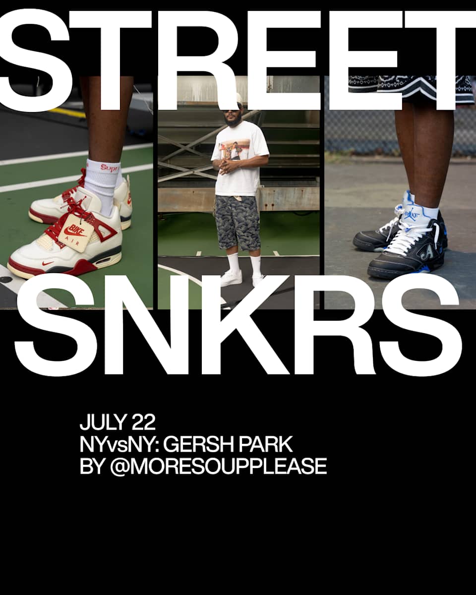 Street SNKRS: NYvsNY: GERSH PARK