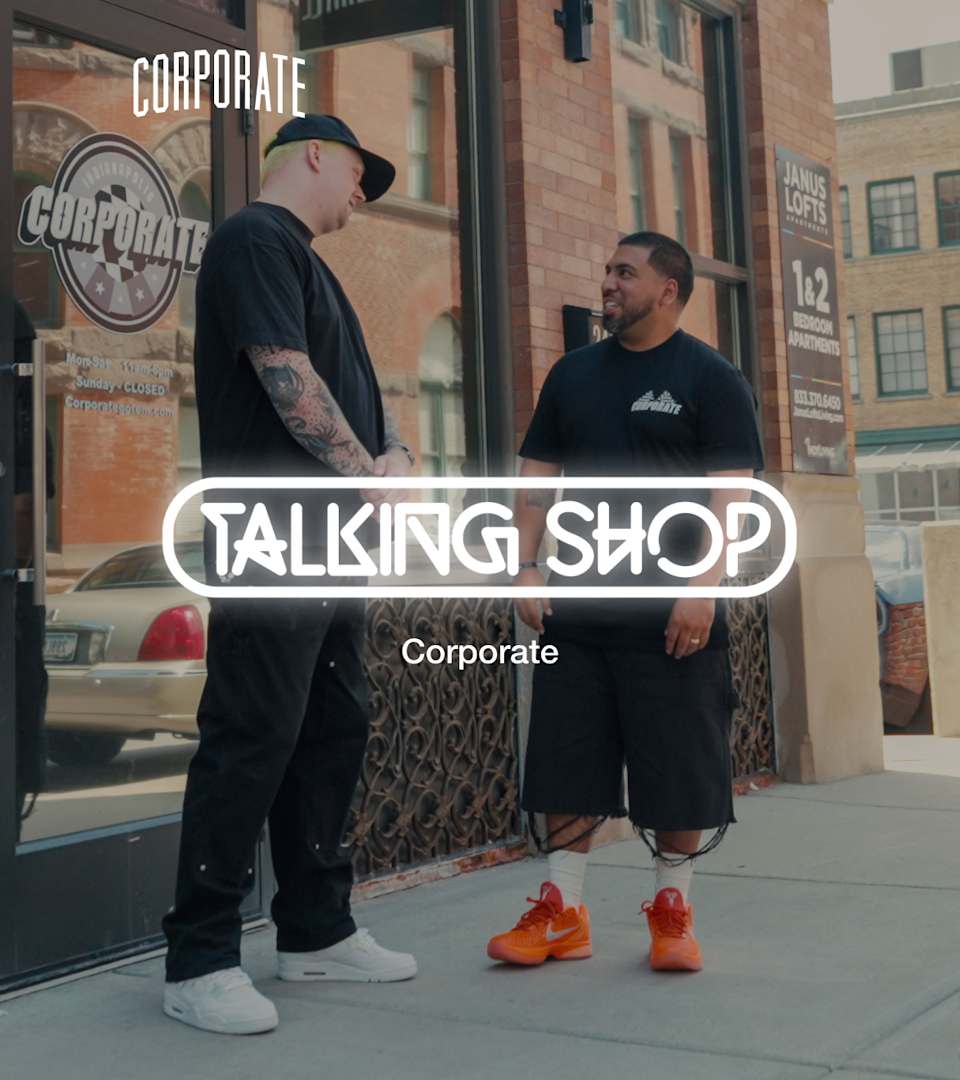 Talking Shop: Corporate Got 'Em