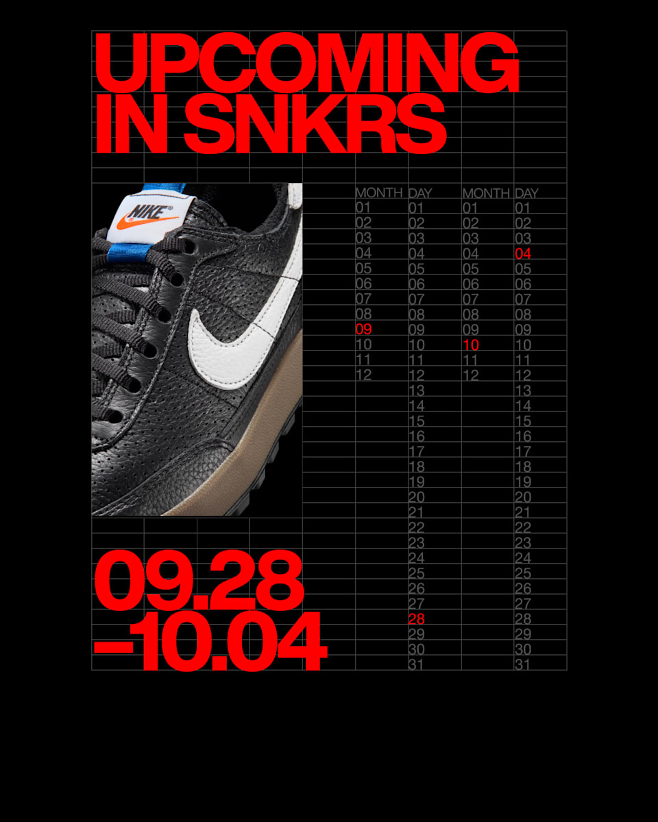 UPCOMING IN SNKRS: 09.28 - 10.04