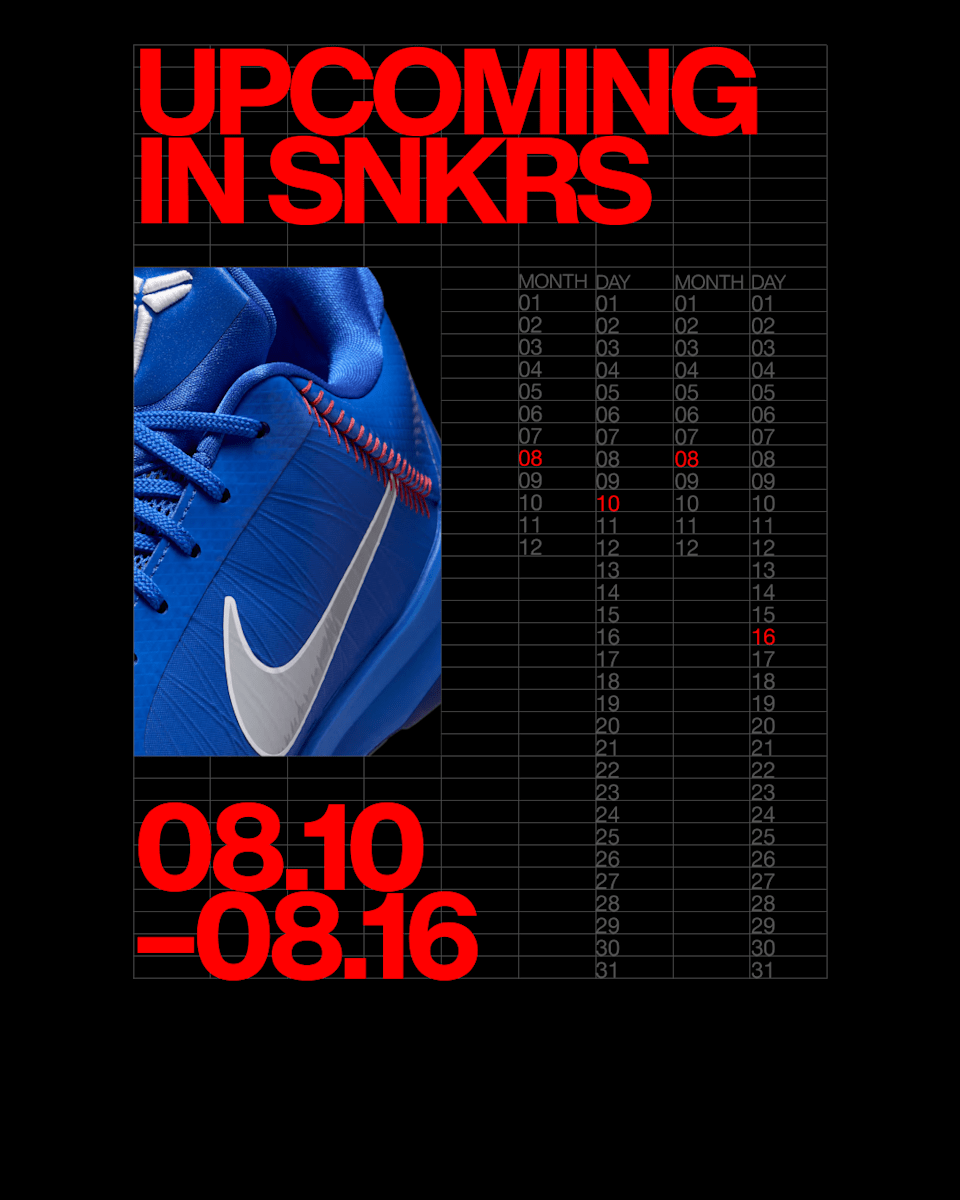 UPCOMING IN SNKRS: 08.10 - 08.16