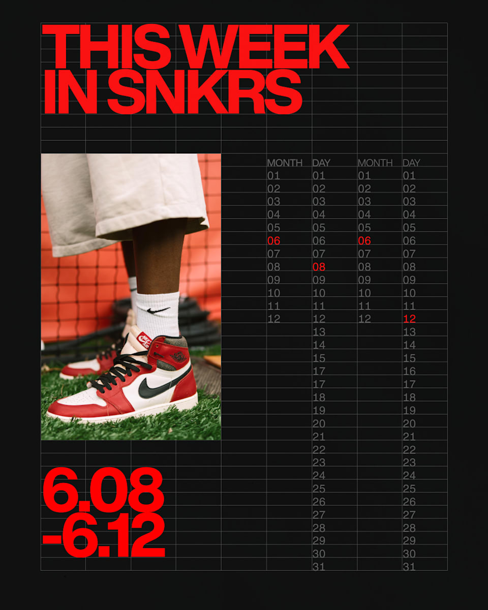This Week in SNKRS: 6.08 - 6.12