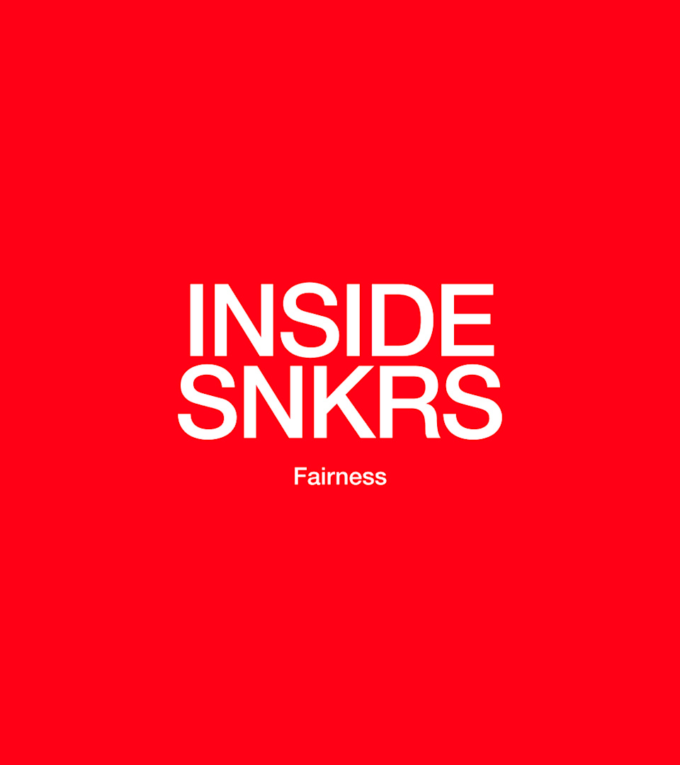 Inside SNKRS : Transparence