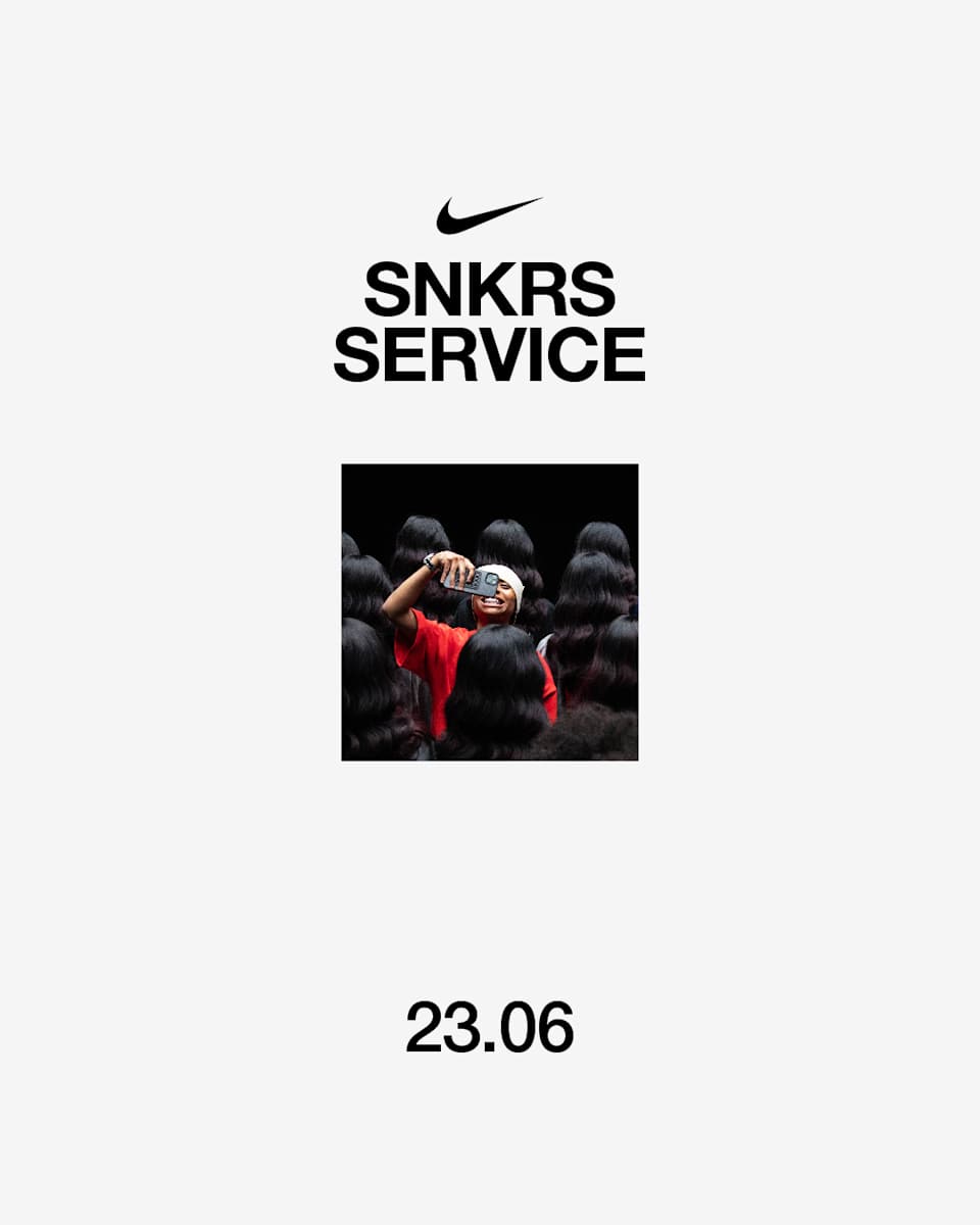 SNKRS Service: 23.06