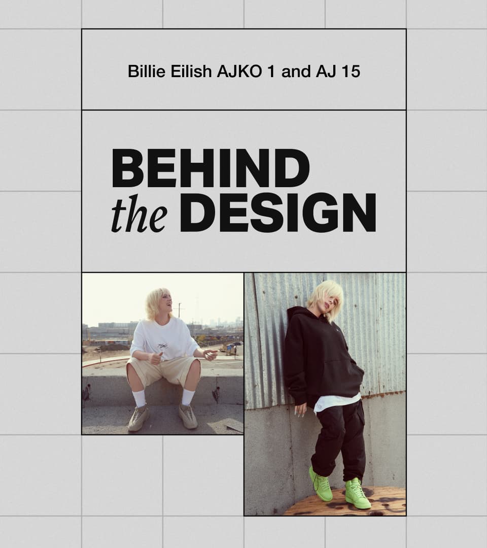 NIKE公式】デザイン誕生まで：ビリー・アイリッシュが語るAJKO 1とAJ 15 